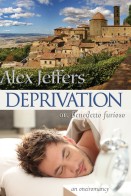 Deprivation; or, Benedetto furioso: an oneiromancy - Alex Jeffers